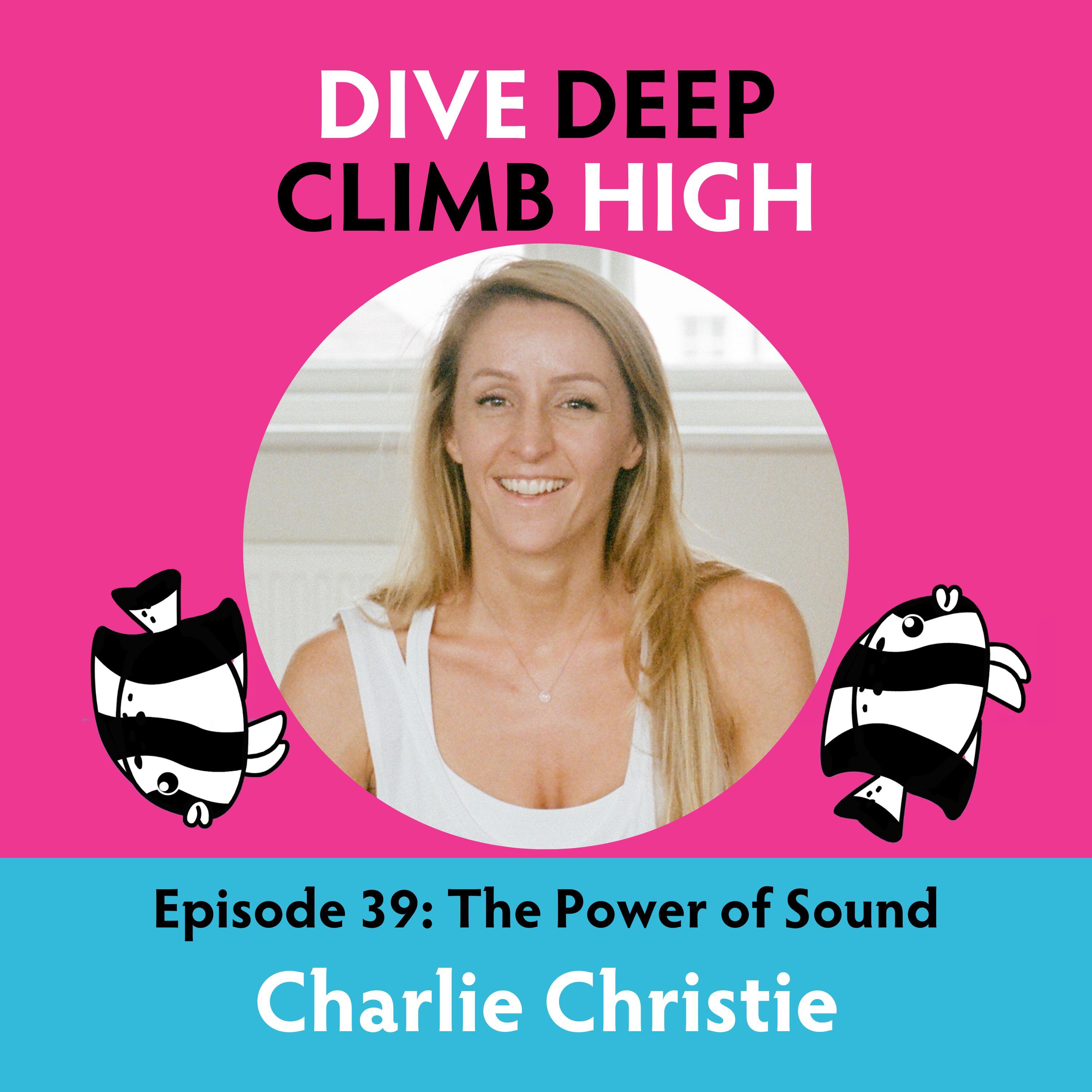 Dive Deep, Climb High