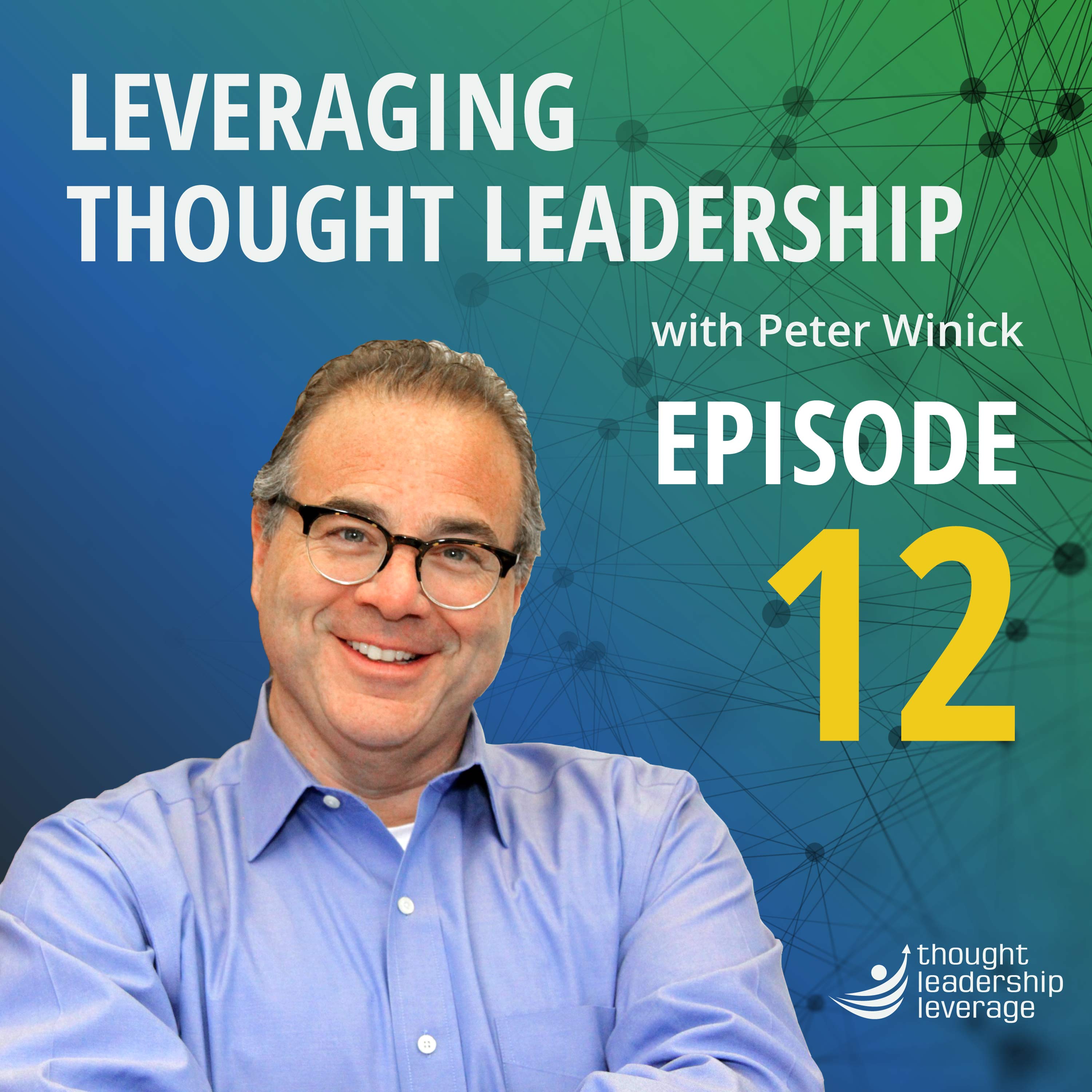 Leveraging Thought Leadership