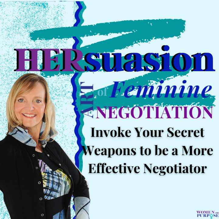 075: Invoke Your Secret Weapons to be a More Effective Negotiator