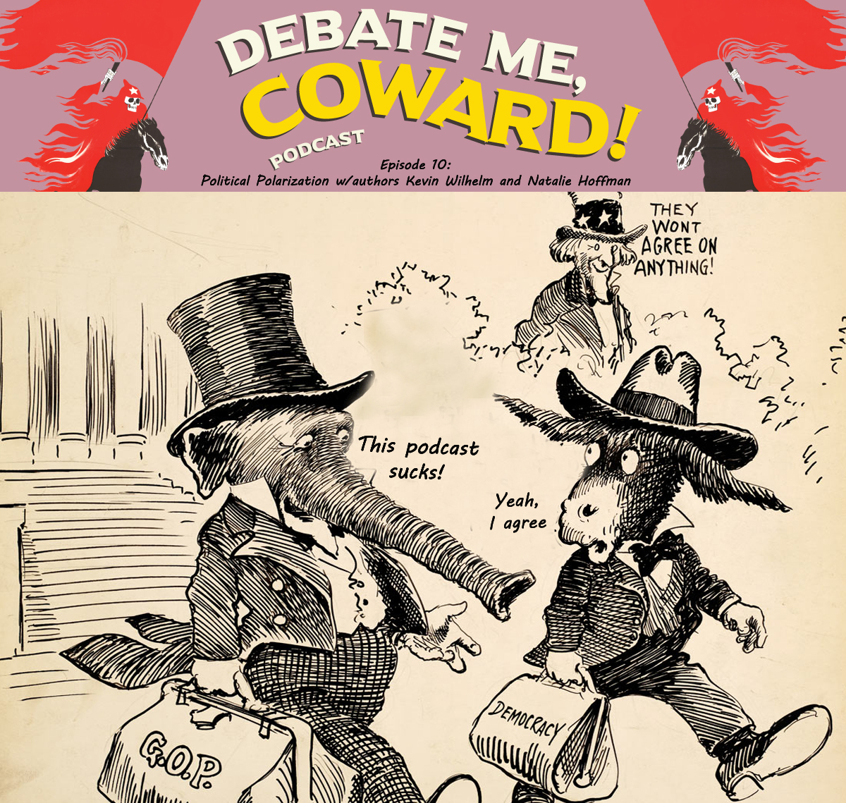 [DMC] 10. Political Polarization w/ Kevin Wilhelm and Natalie Hoffman