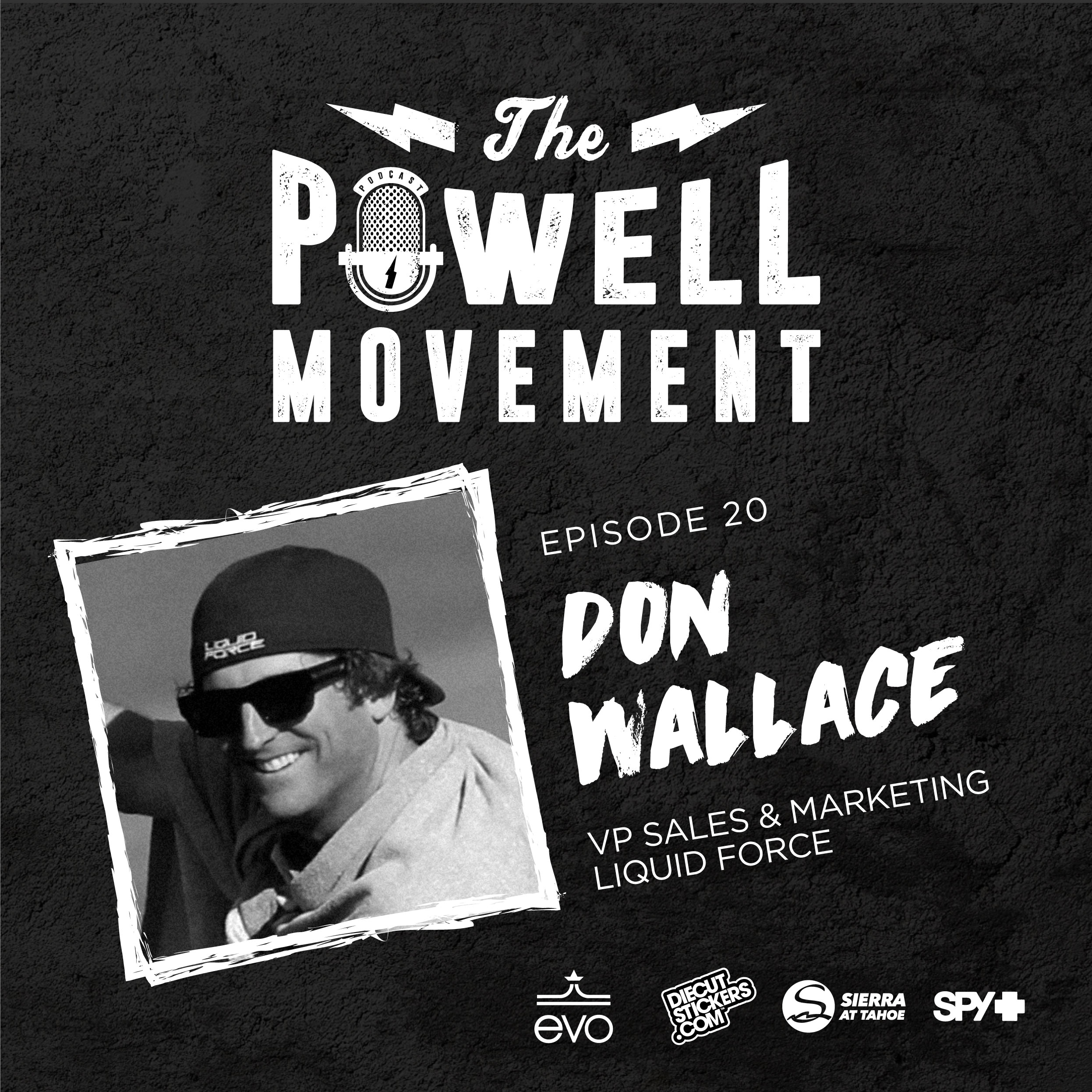 TPM Episode 20: Don Wallace, VP Sales and Marketing, Liquid Force