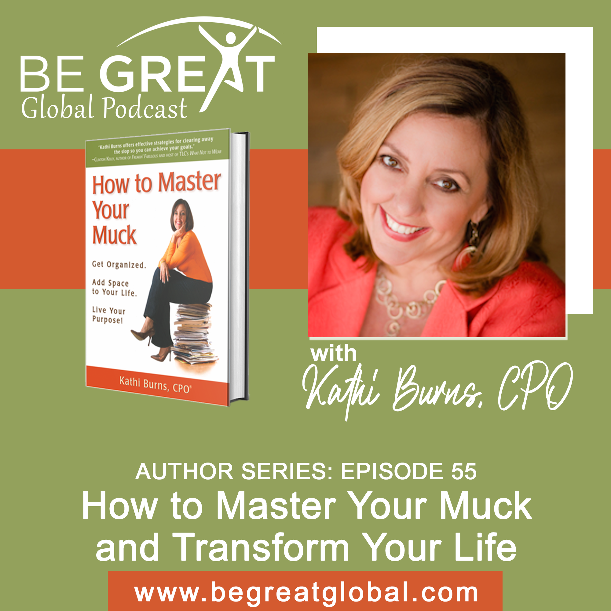 BGG55: How to Master Your Muck and Transform Your Life