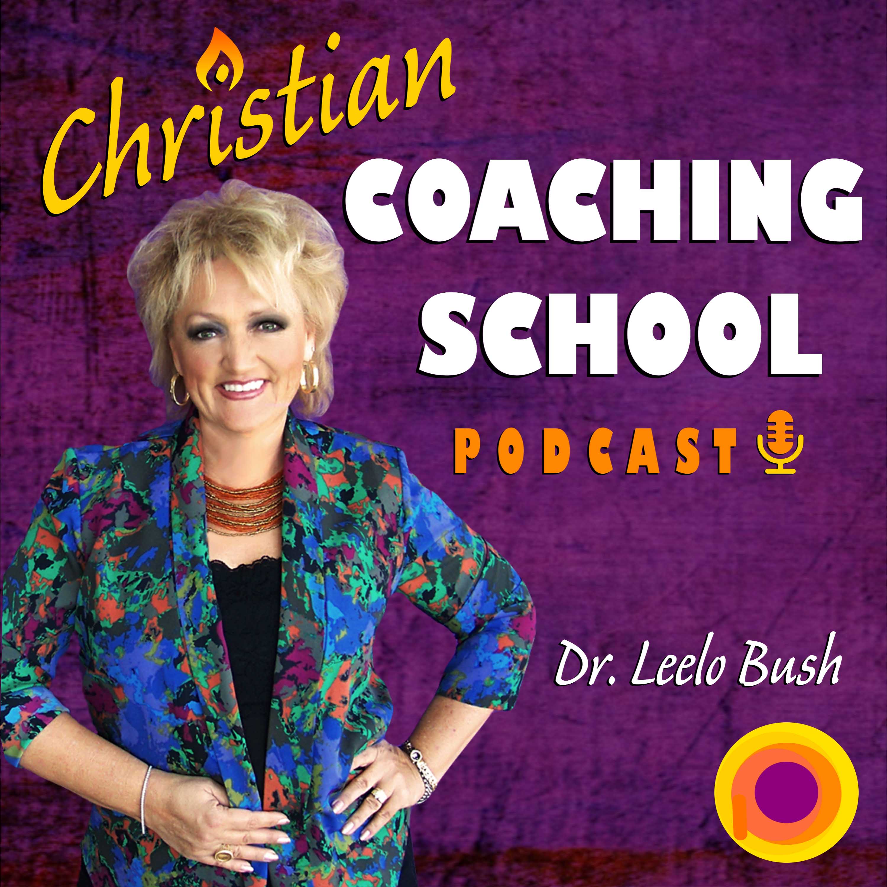 Christian Coaching School Podcast