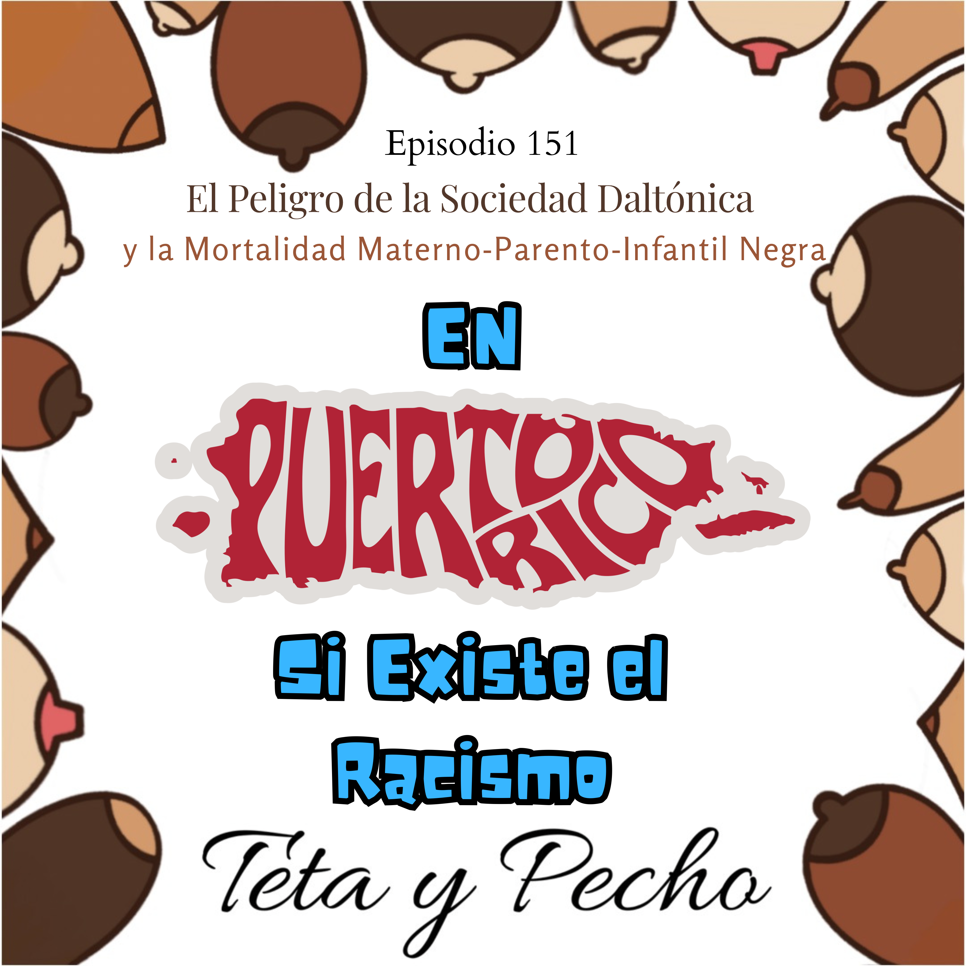 Teta y Pecho: Lactancia Interseccional