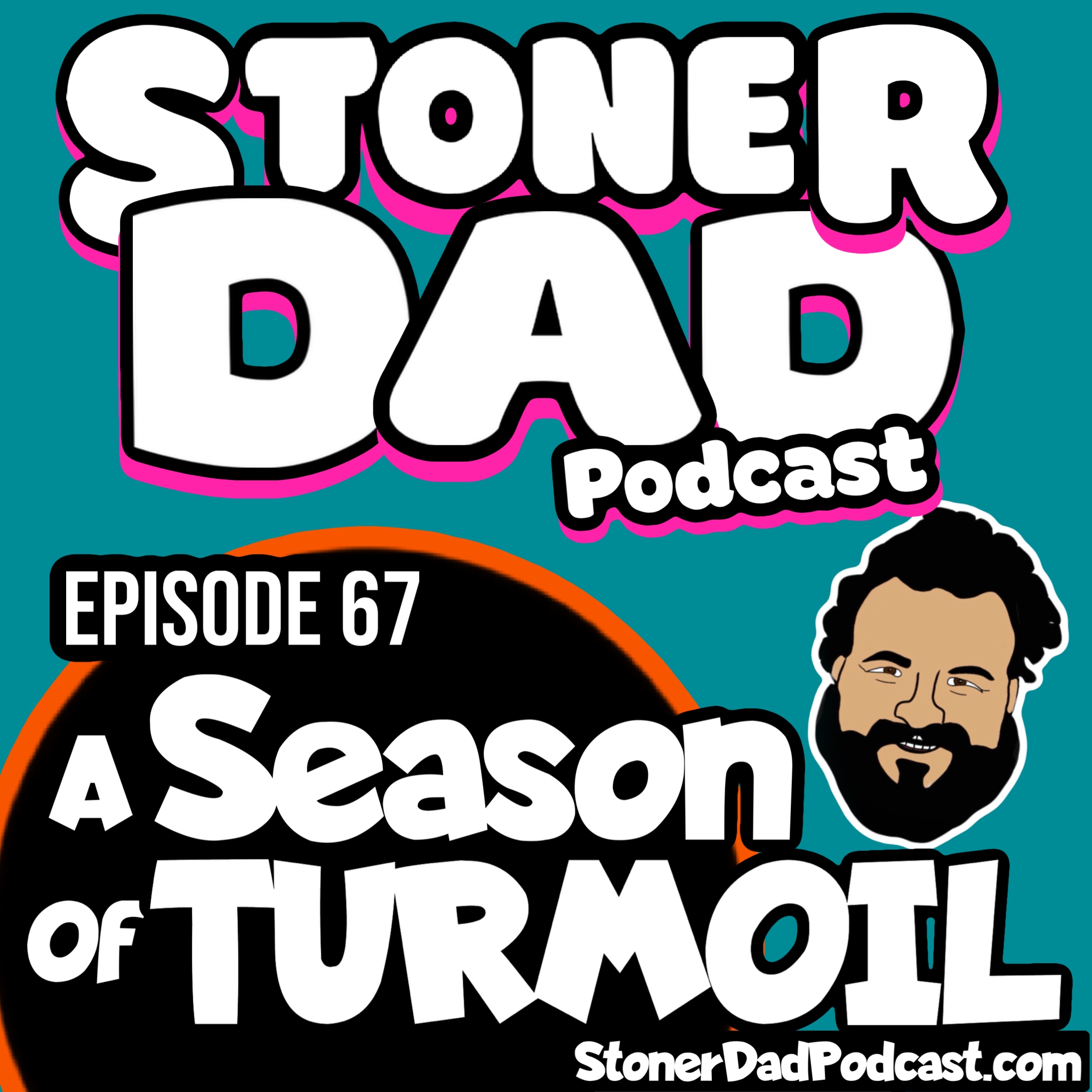 Episode 67 - A Season of Turmoil