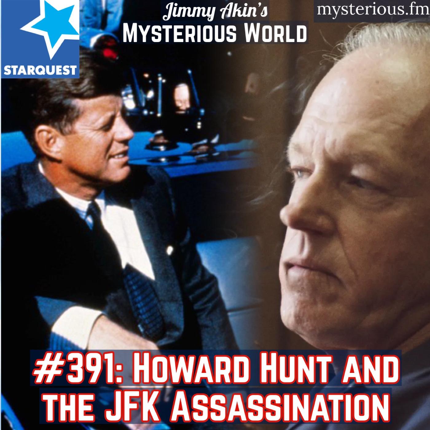 Howard Hunt & the JFK Assassination - Jimmy Akin's Mysterious World