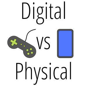 Digital vs Physical Media