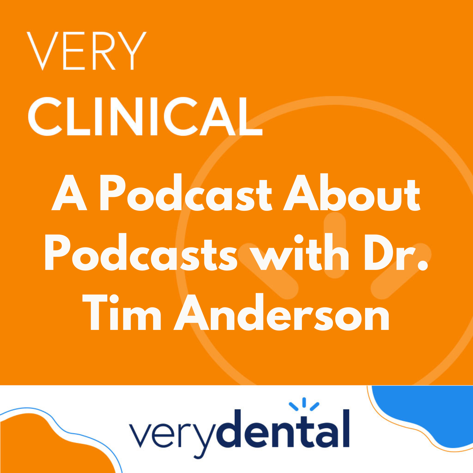 The Very Dental Podcast Network