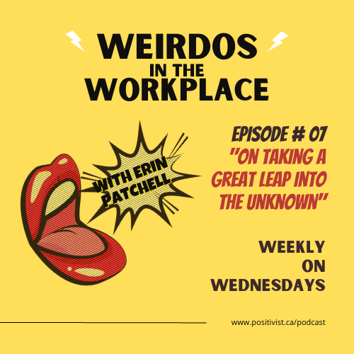 Weirdos In the Workplace