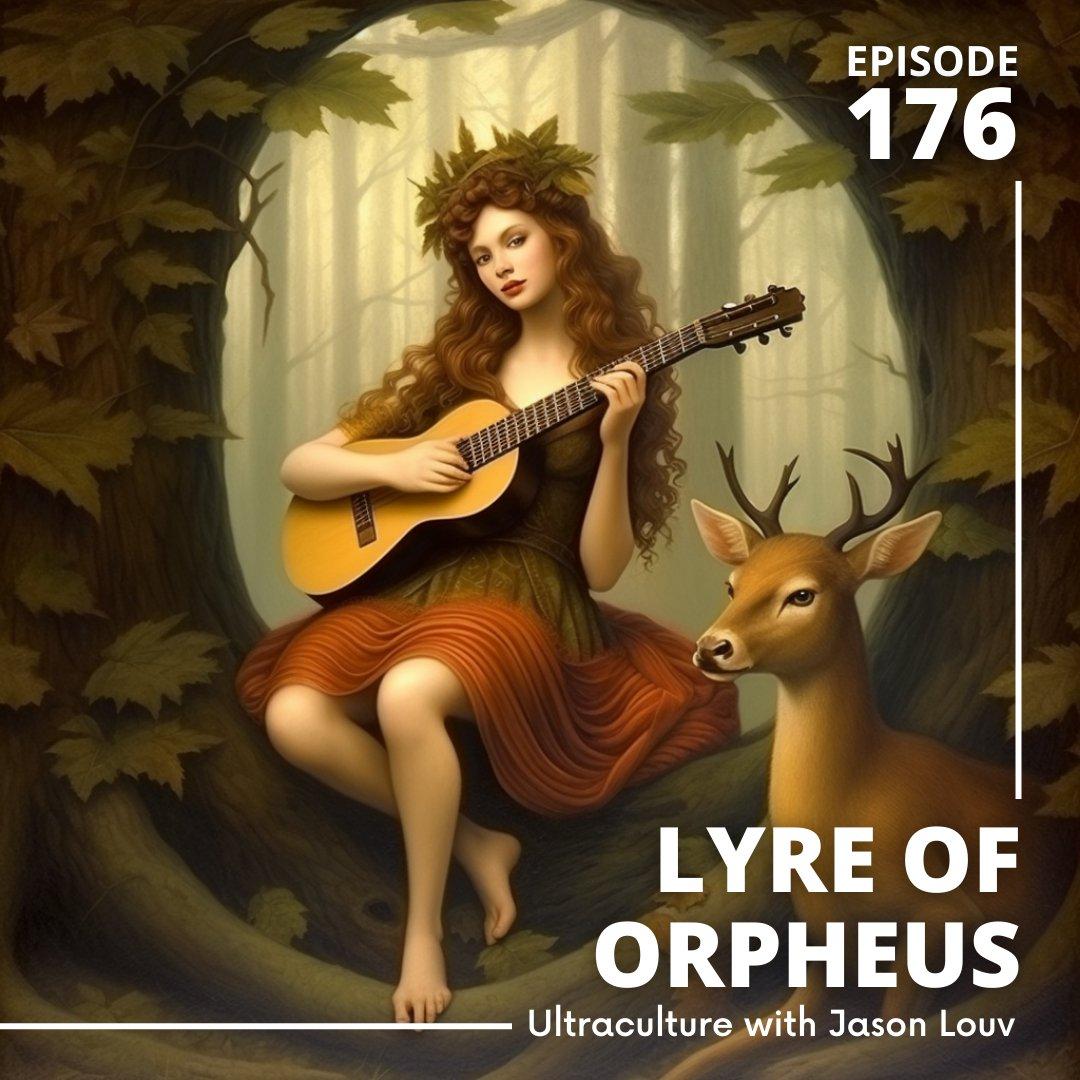 Ep. 176: The Magick of Orpheus With Ronnie Pontiac