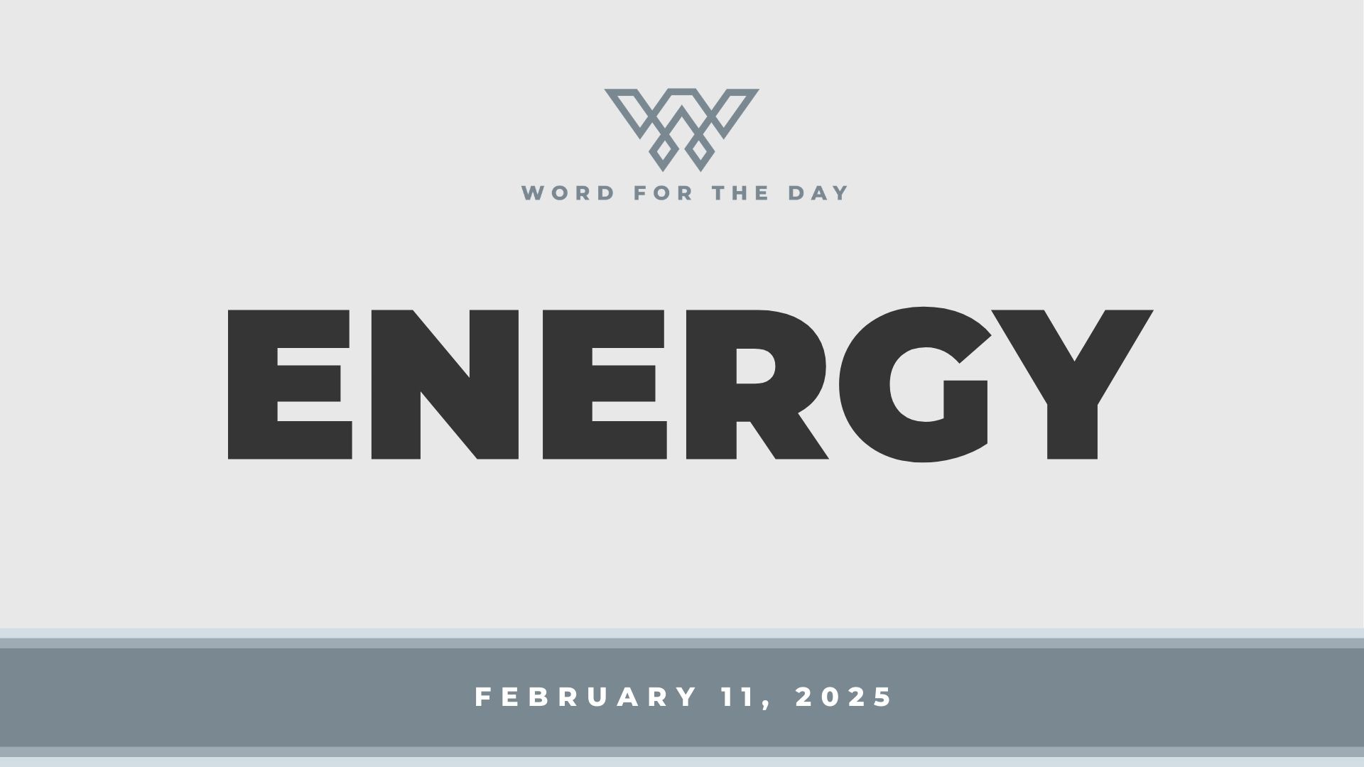 Energy