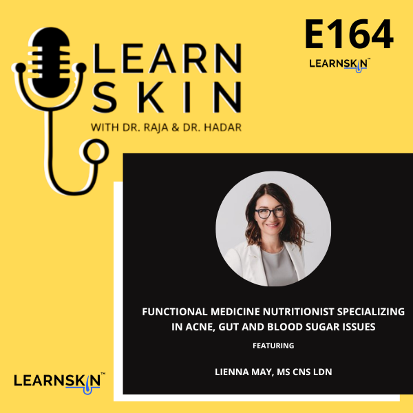 Episode 164: Functional Medicine Nutritionist Specializing in Acne, Gut and Blood Sugar Issues