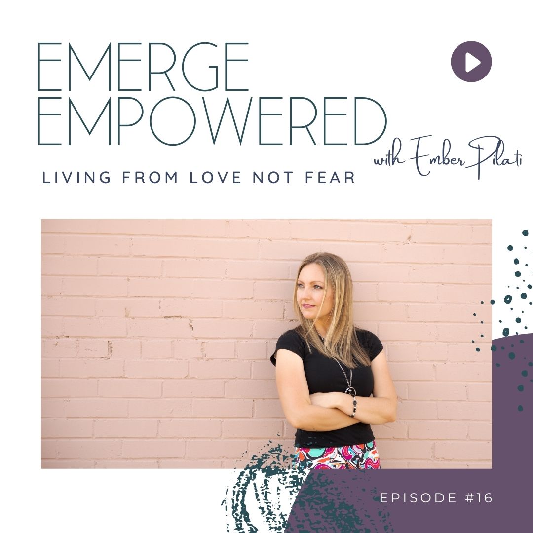 Living From LOVE not FEAR