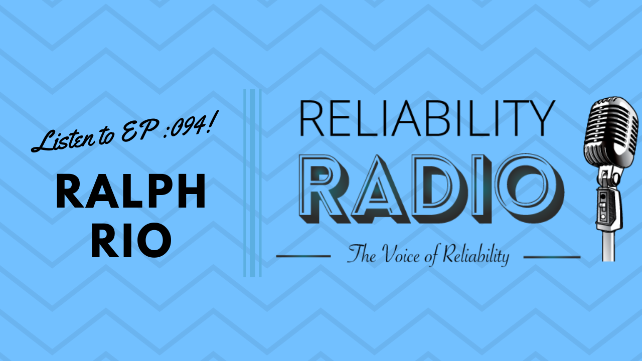 Reliability Radio EP 094: Interview With Ralph Rio
