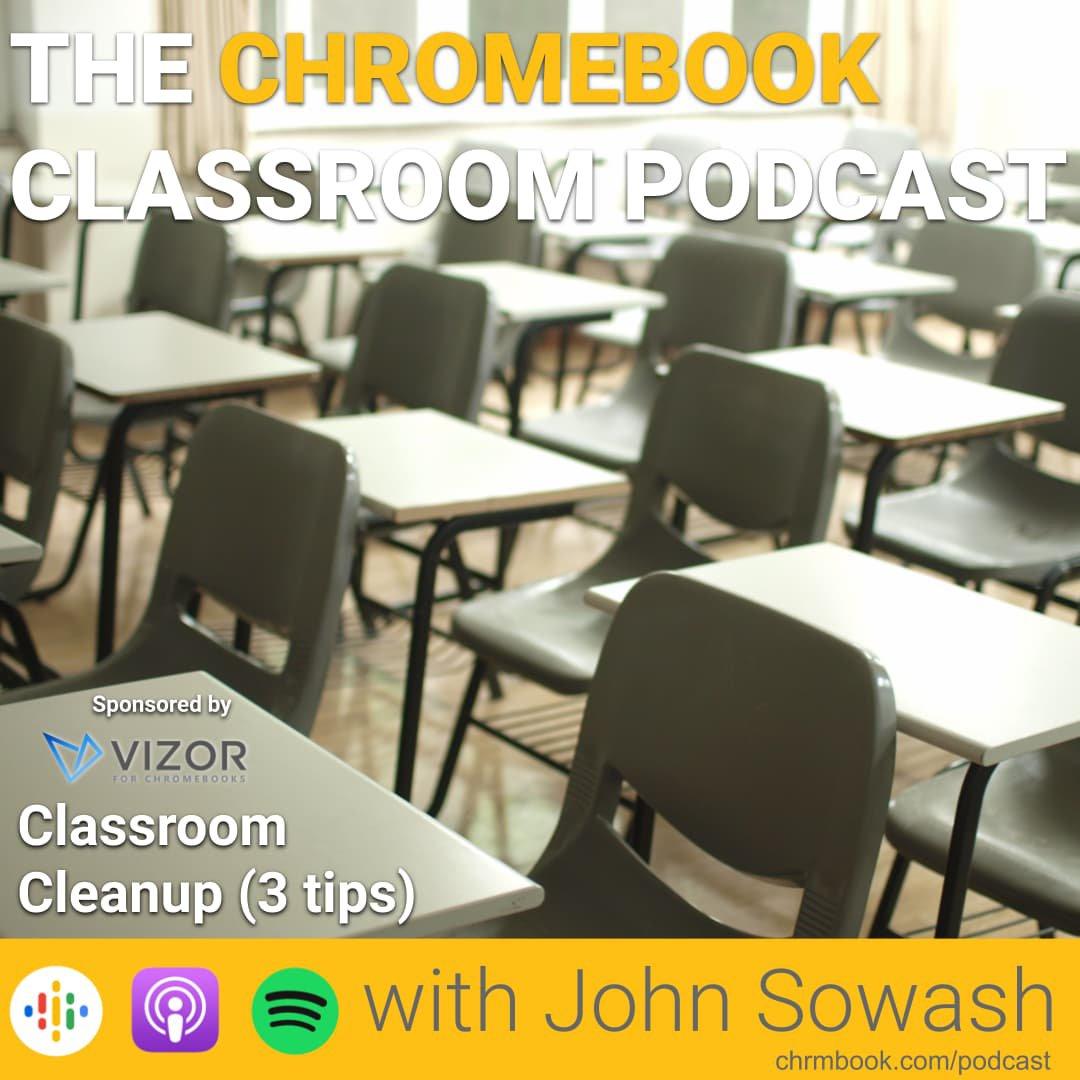 The Chromebook Classroom Podcast
