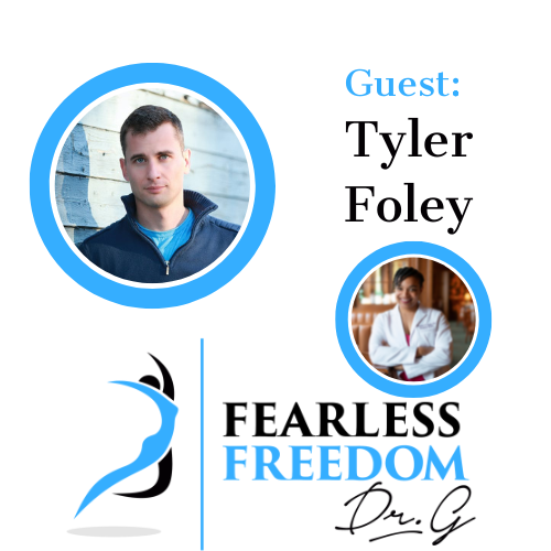 Fearless Freedom with Dr. G