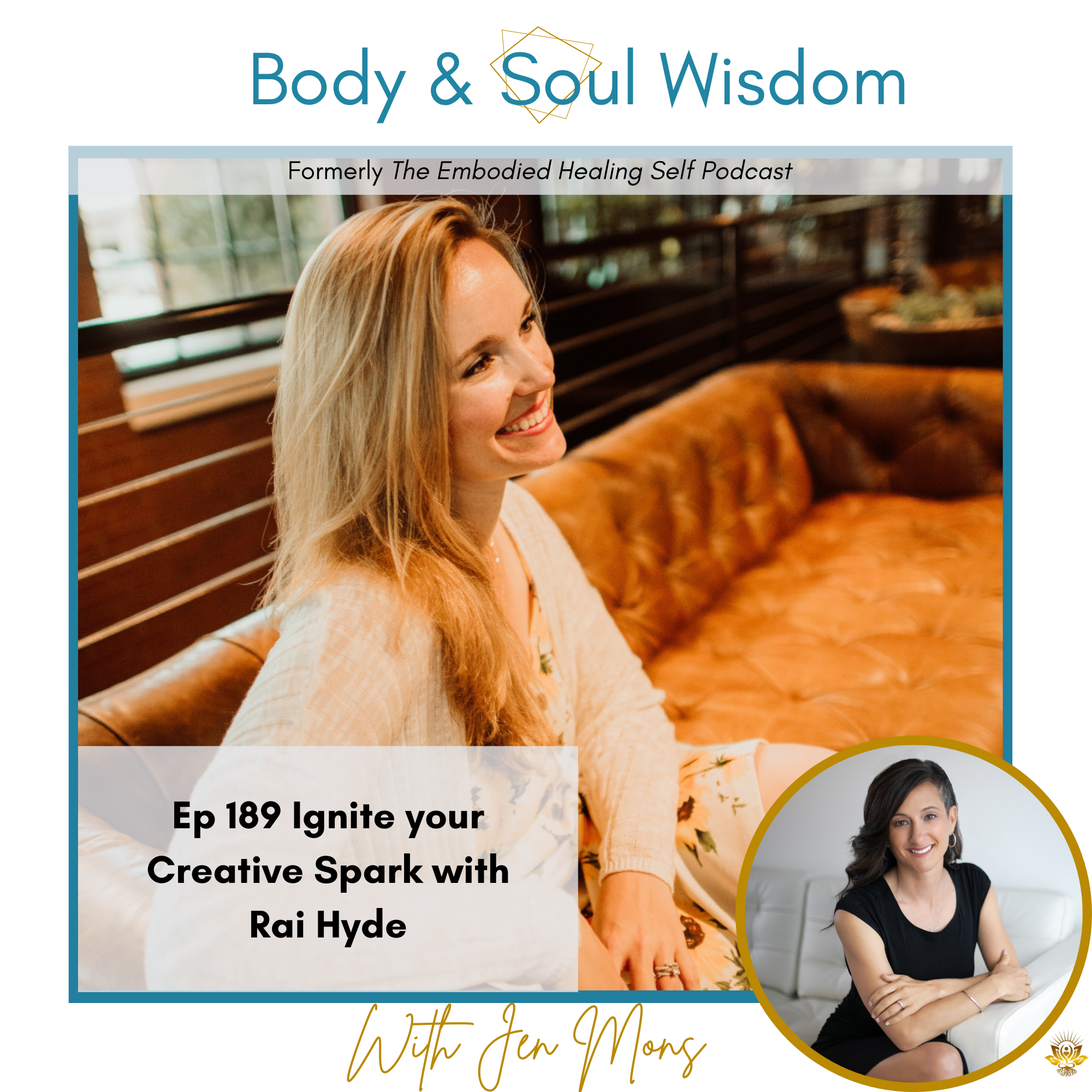 Body and Soul Wisdom Podcast