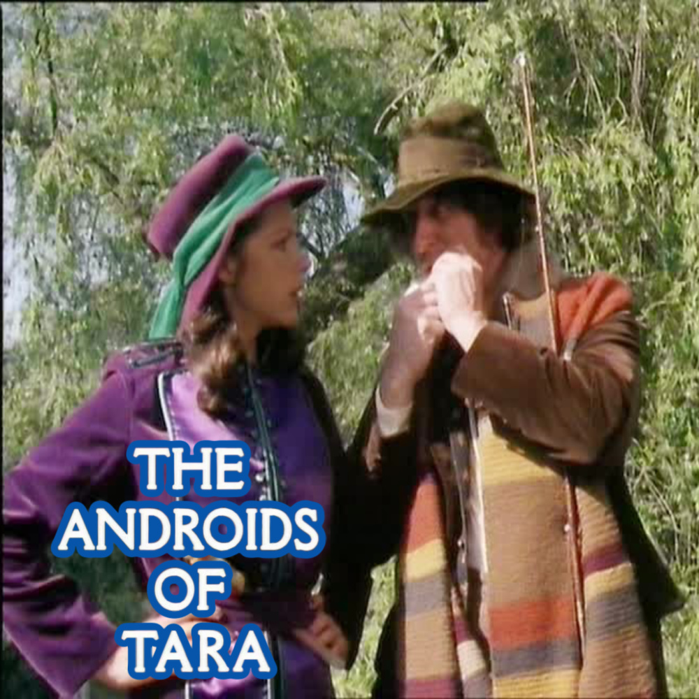 Frankly, You Don't Give a Damn - The Key to Time - "The Androids of Tara"