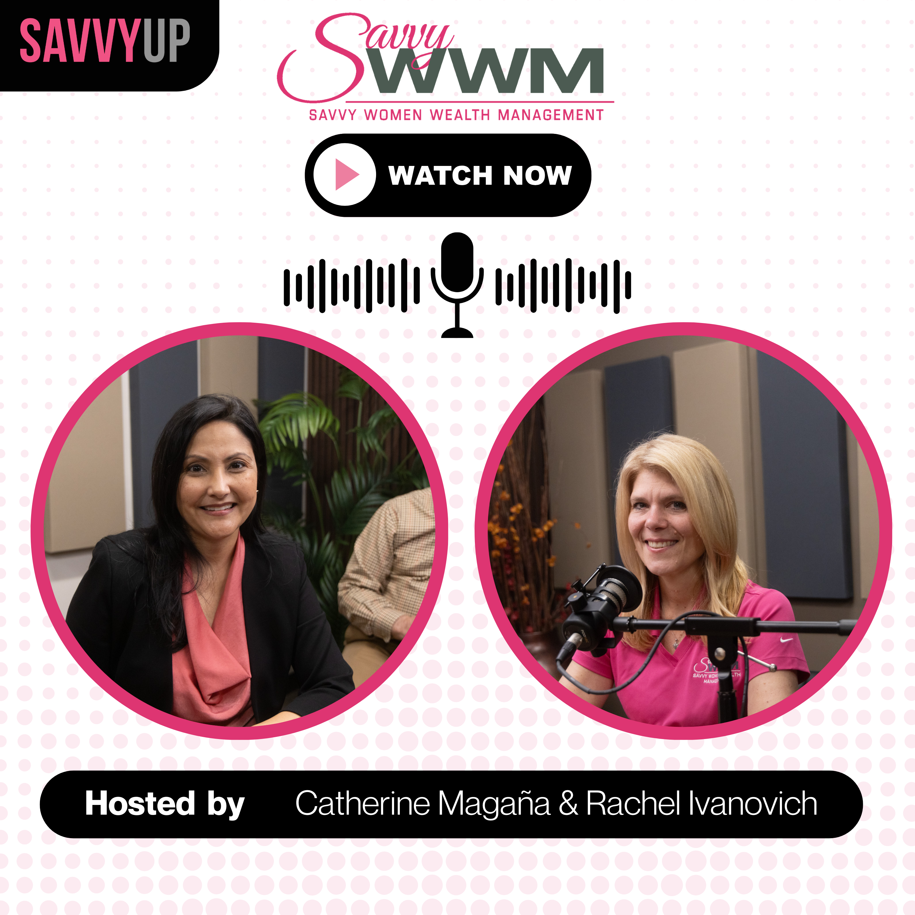 Savvy Women Talk Money