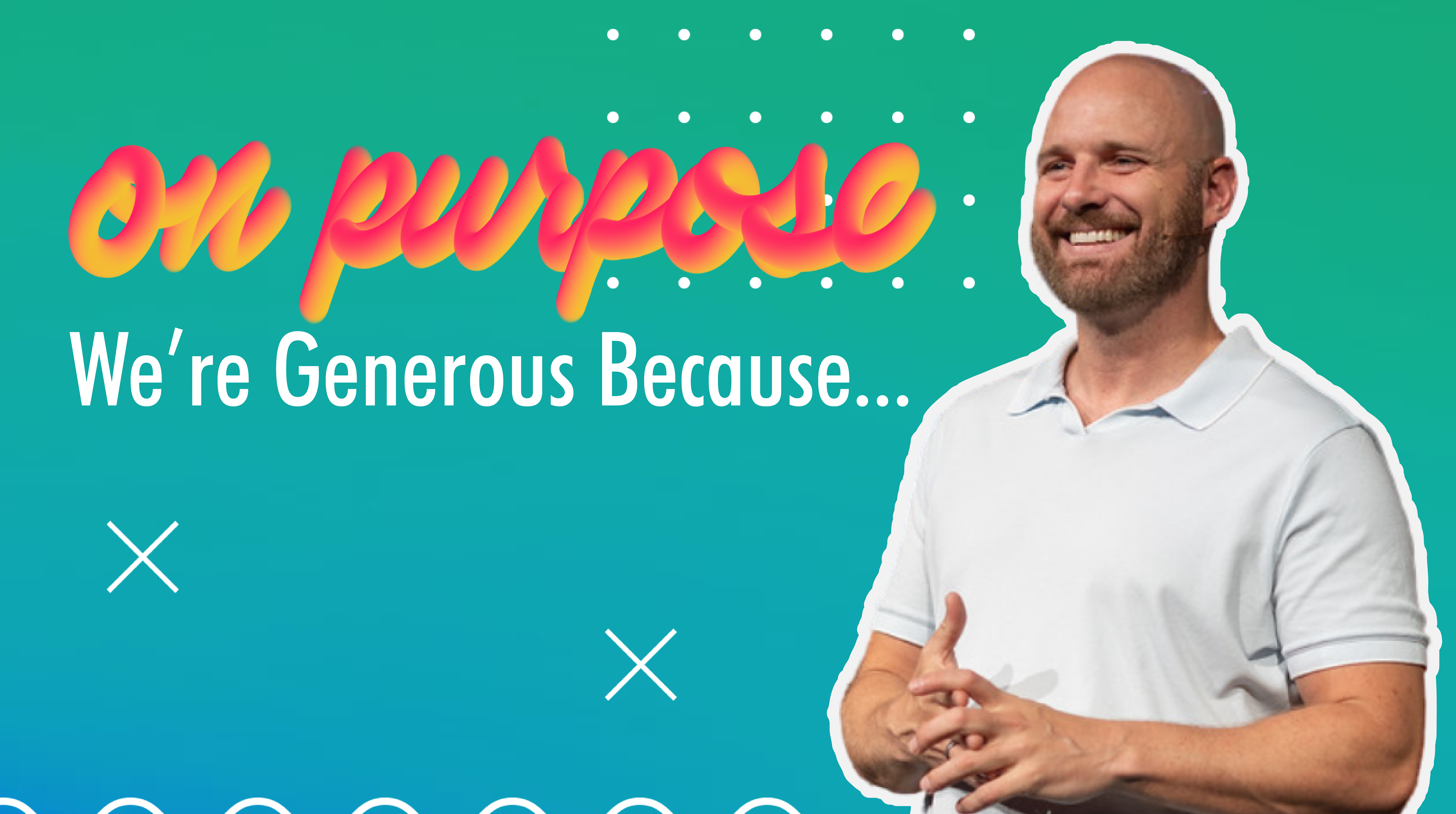 On Purpose | Giving Week 3 | Carl Kuhl
