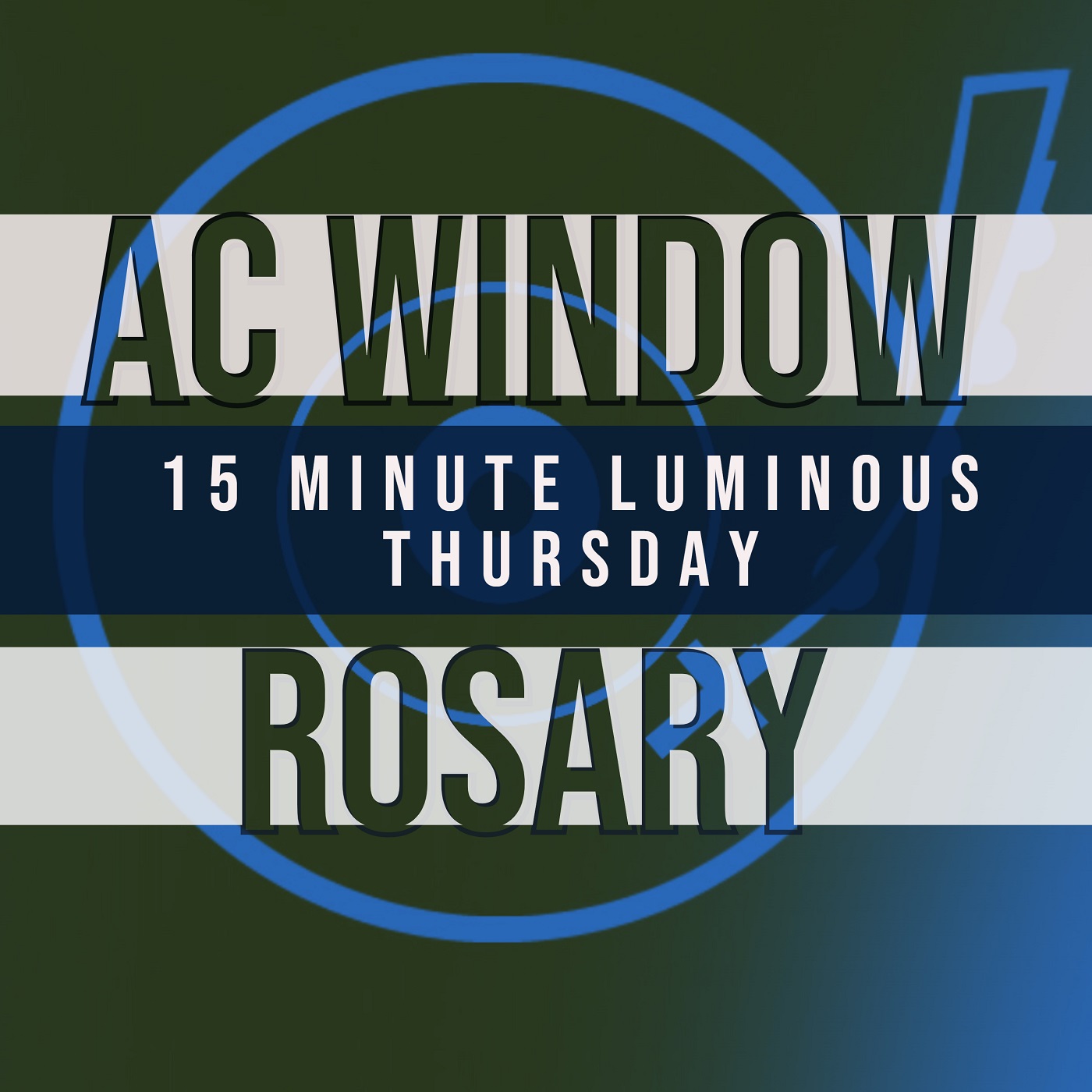 15 Minute Rosary - 4 - Luminous - Thursday - AC WINDOW