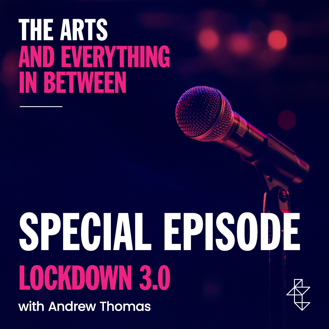 The Arts and Everything In Between