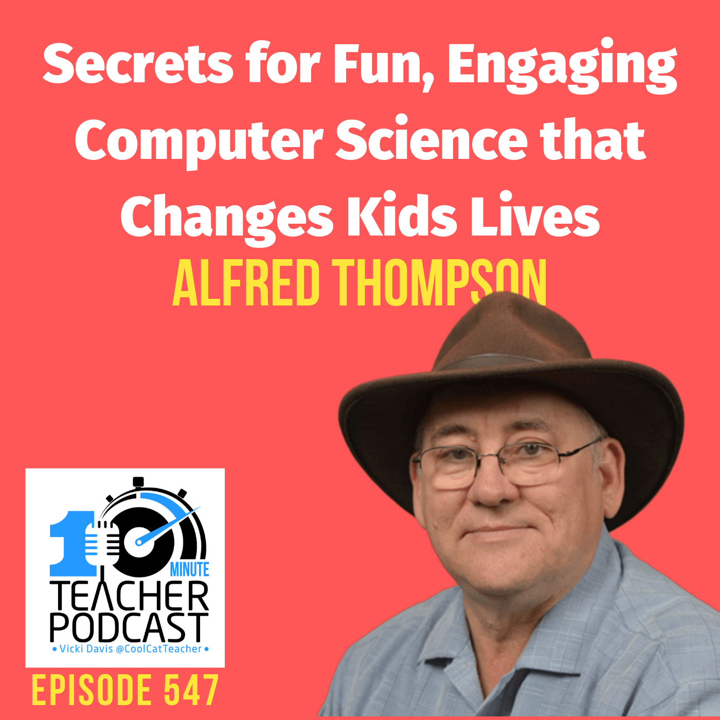 10 Minute Teacher Podcast with Cool Cat Teacher