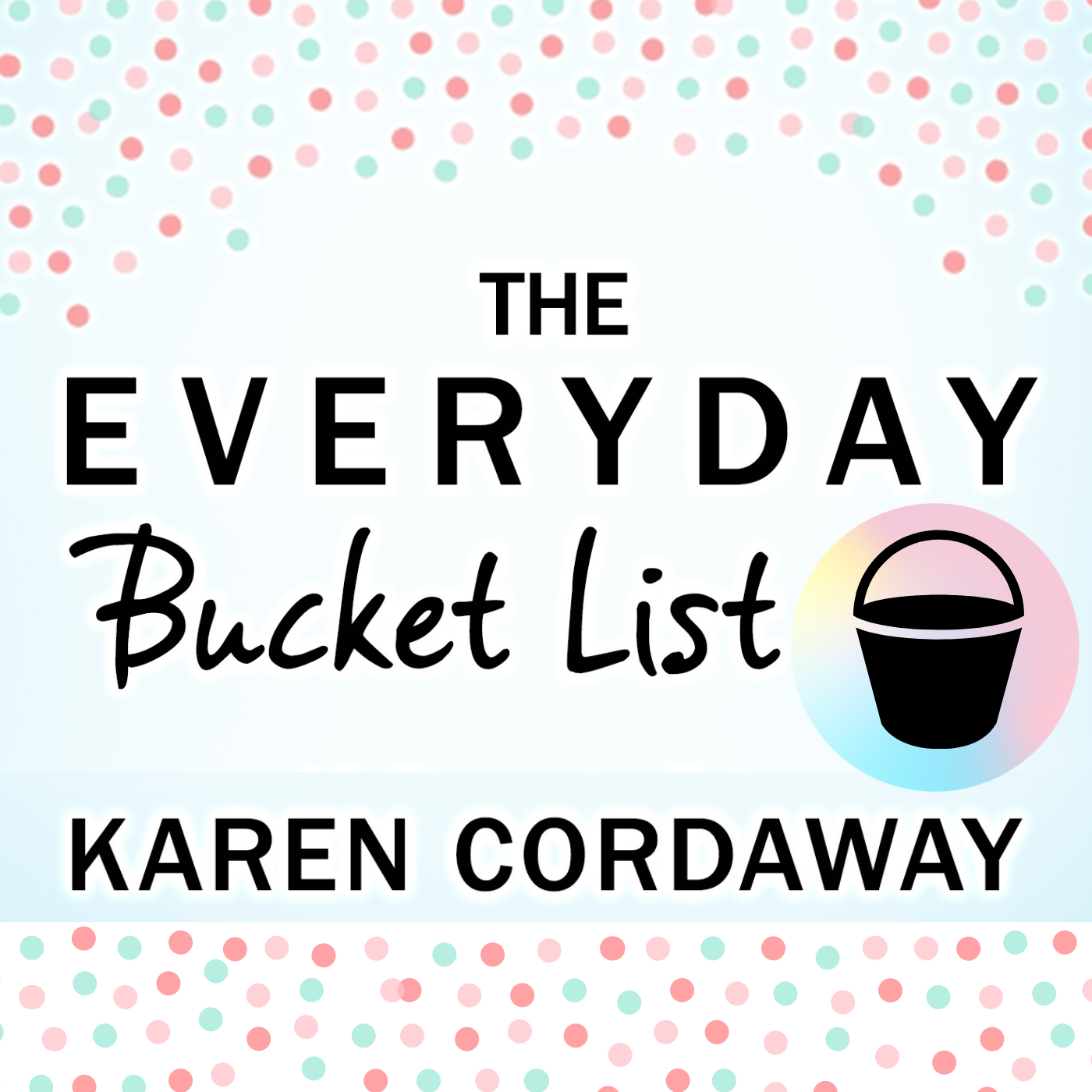 #1: Bucket List Inspiration & Simple, Everyday Bucket List Ideas with My First Guest