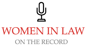 Women in Law - On The Record