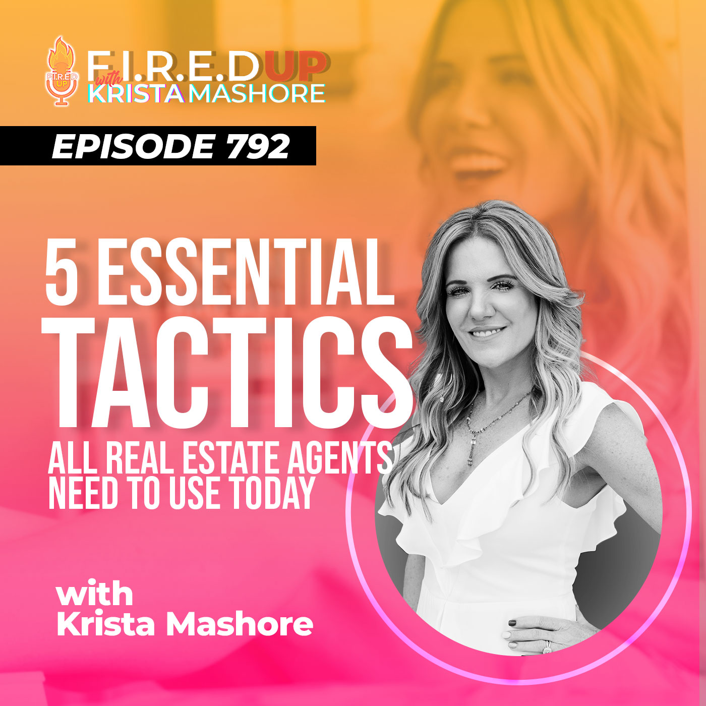 F.I.R.E.D UP with Krista Mashore