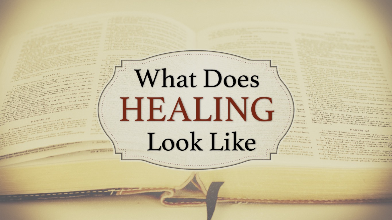 What Does Healing Look Like