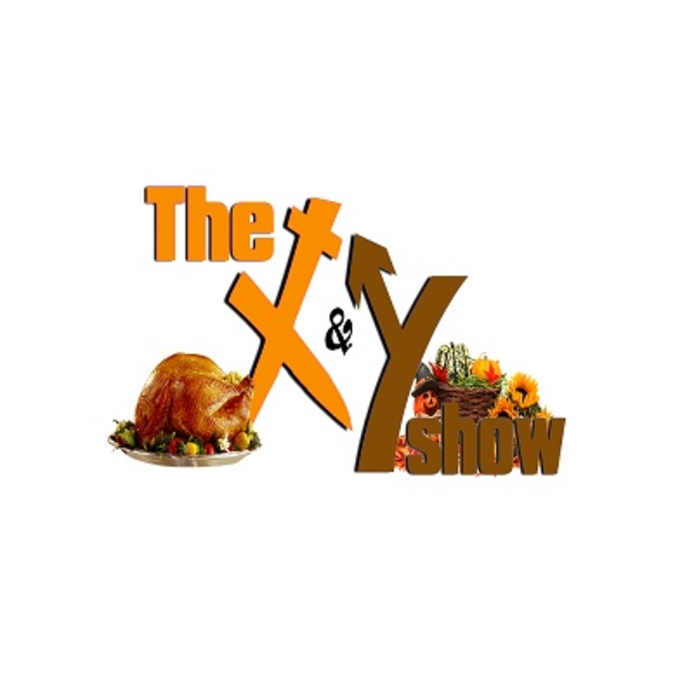 THE X&Y SHOW