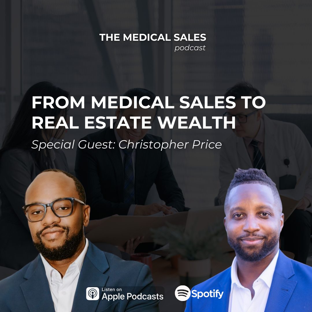The Medical Sales Podcast