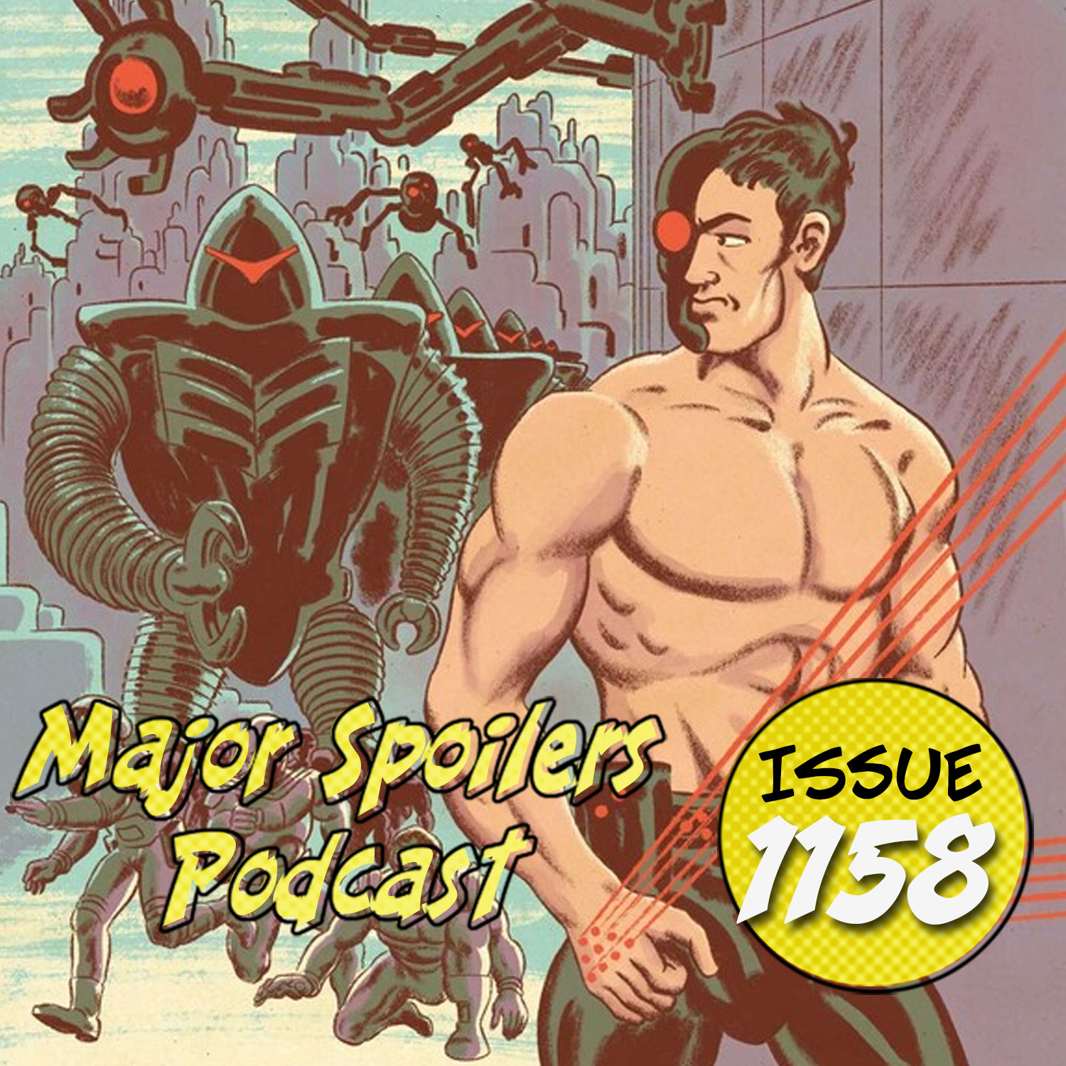 Major Spoilers Podcast #1158: Assorted Crises and Space Opera Mayhem