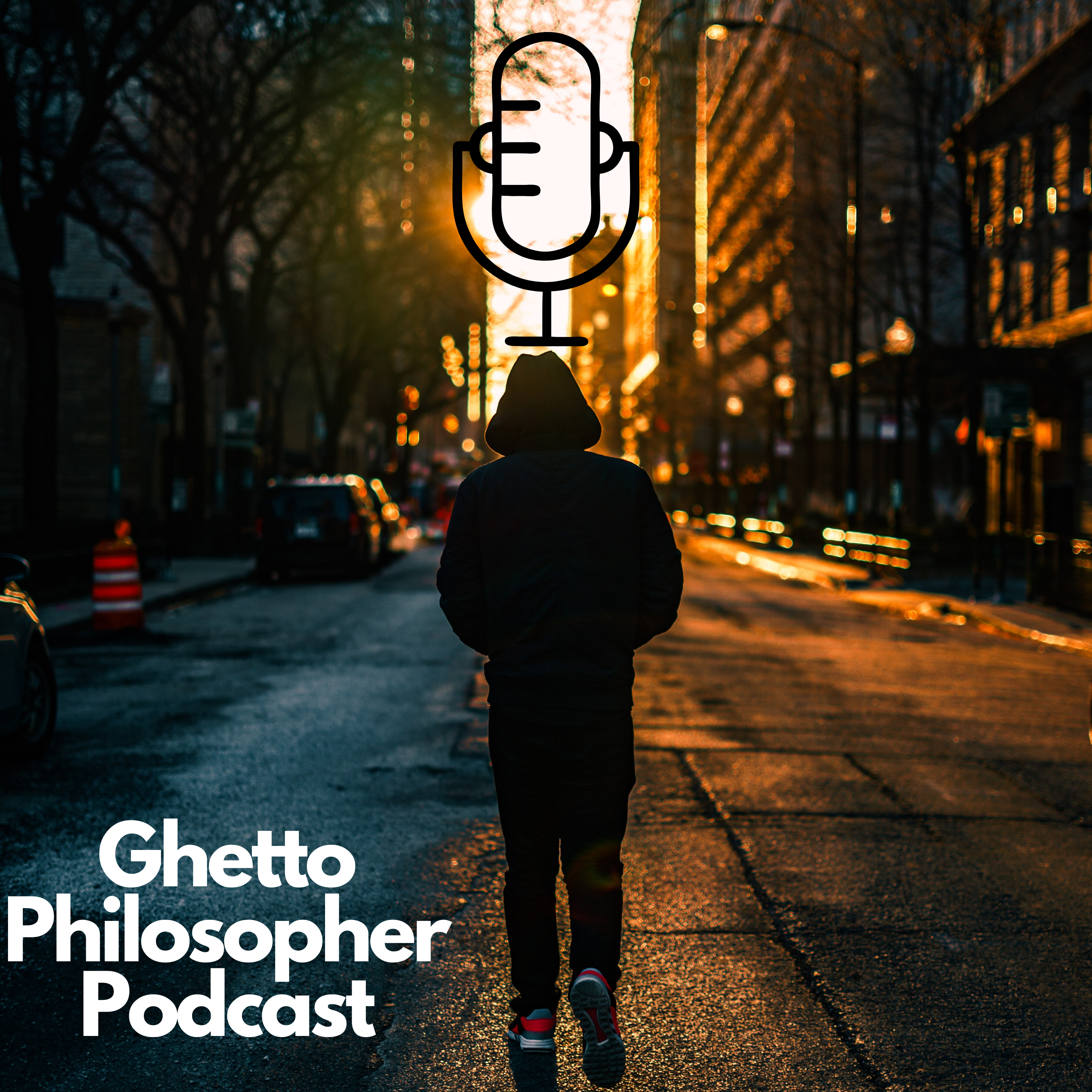 Ghetto Philosopher Podcast