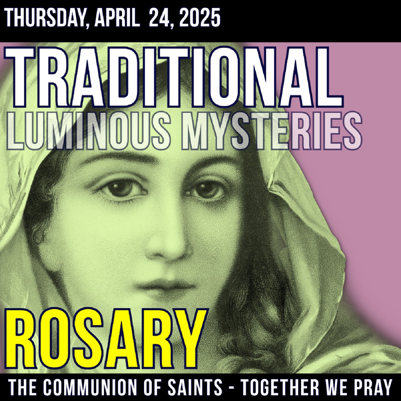 TRADITIONAL ROSARY - THURSDAY - GOD OF WONDER