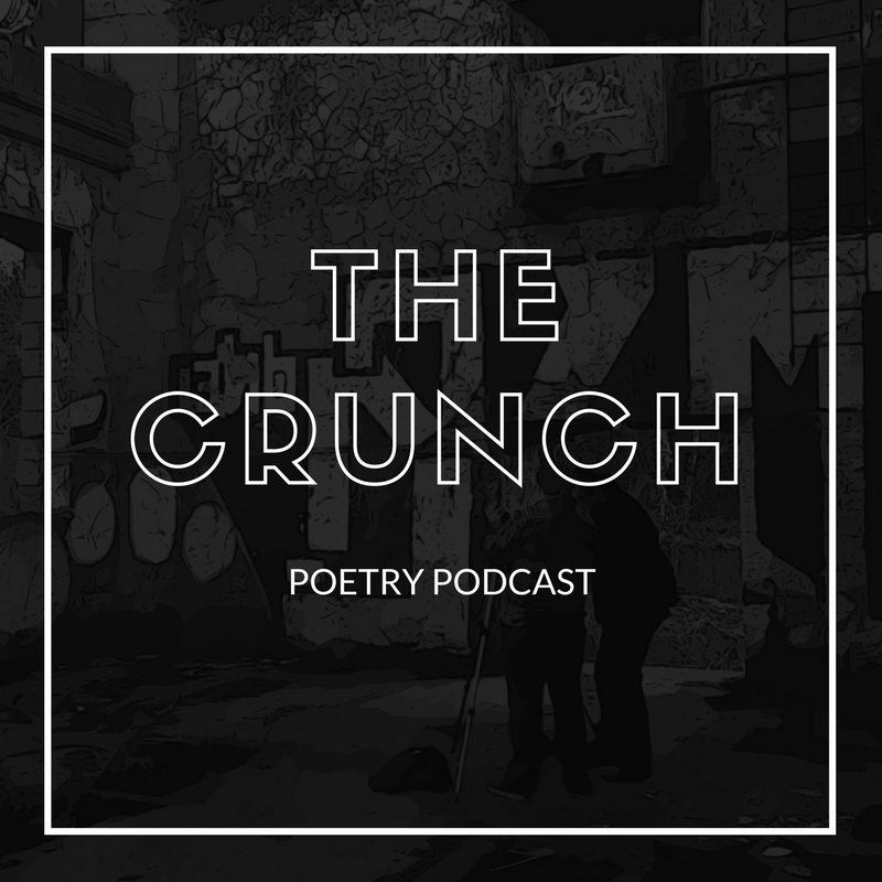 The Crunch Poetry Podcast