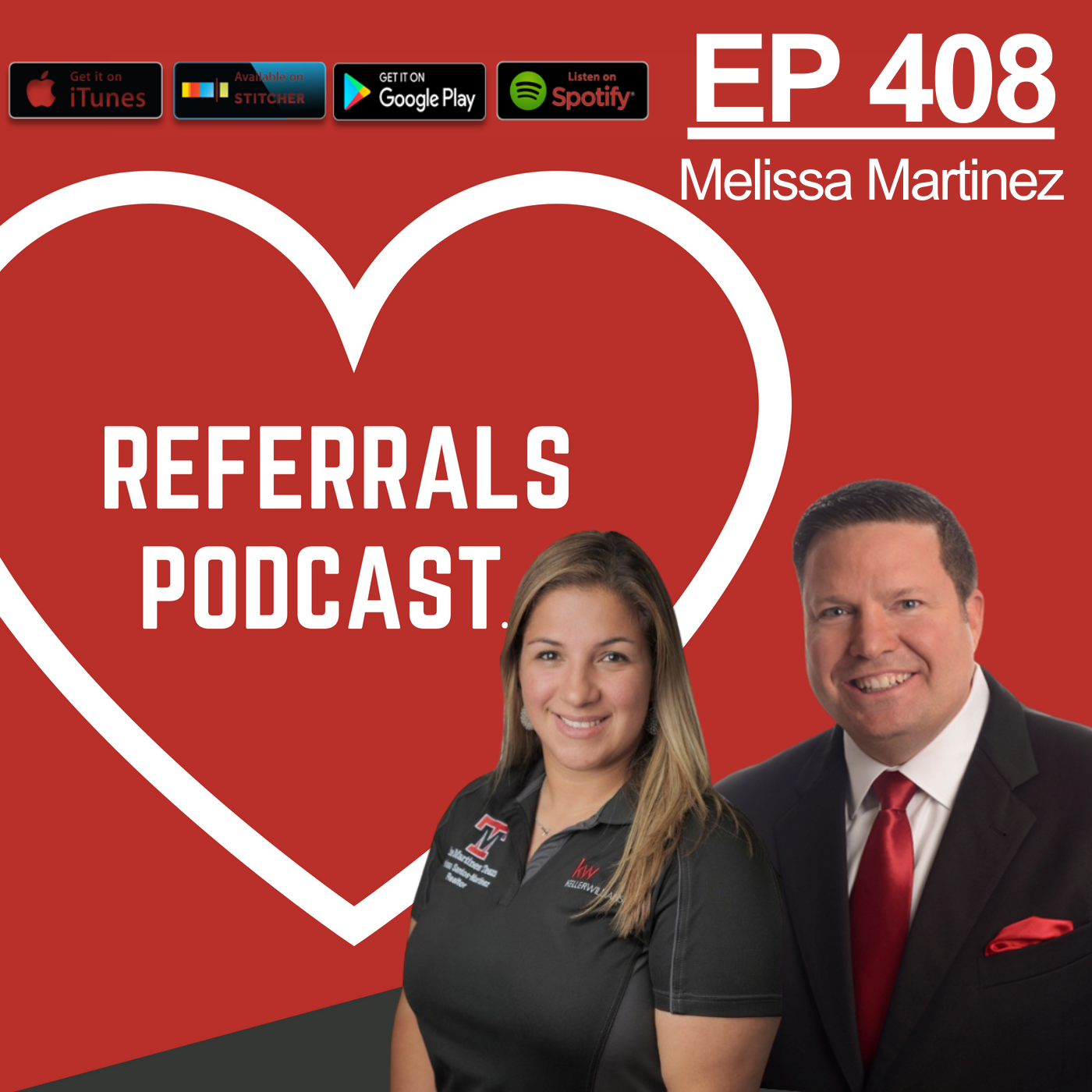 408 How to Become the Most Referred Professional in Your Area with Michael J Maher and Melissa Martinez