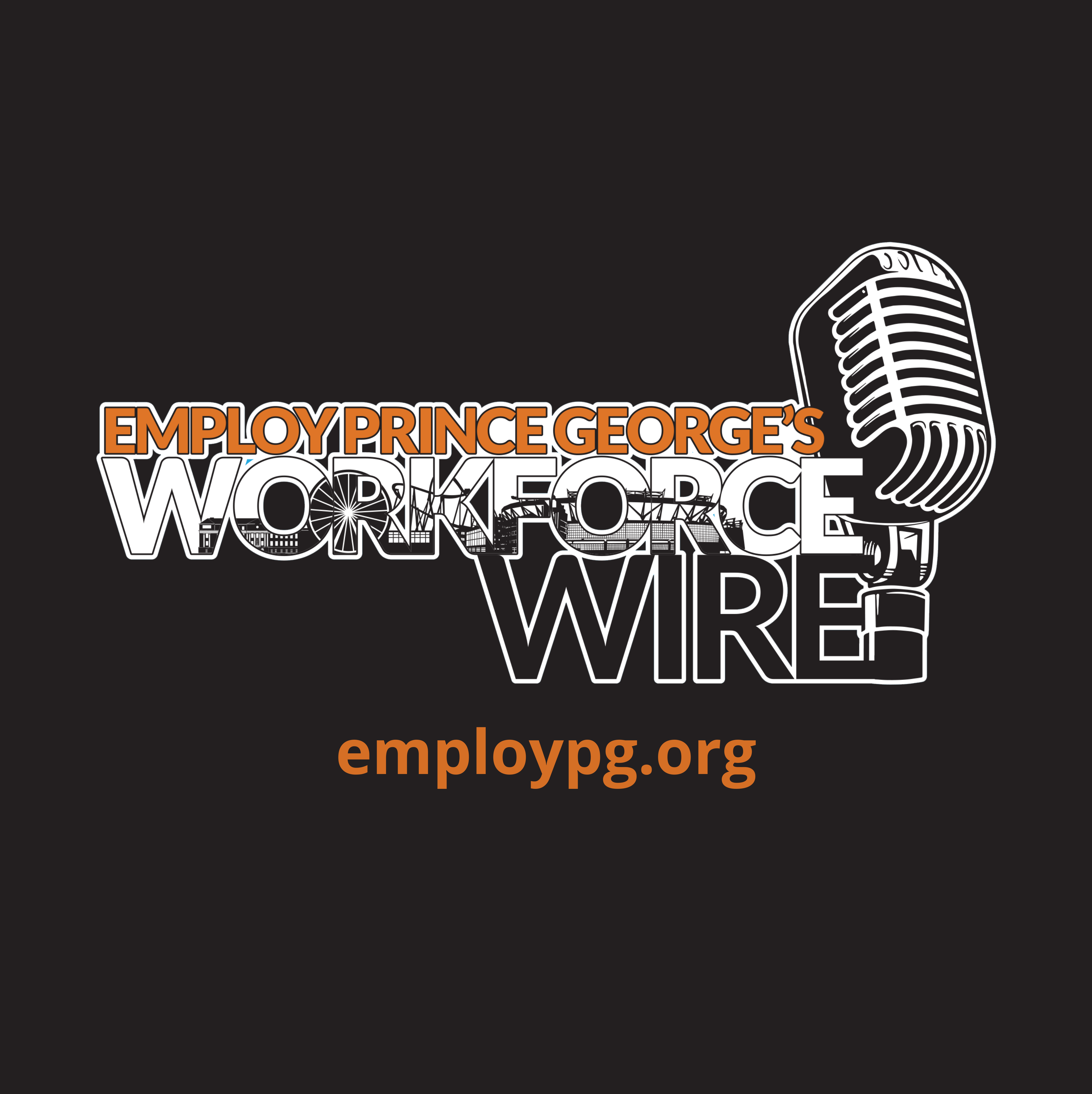 Employ Prince George\'s Workforce Wire