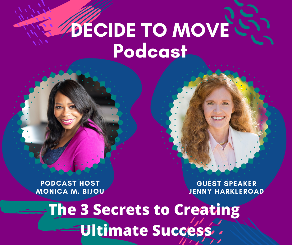Decide To Move Podcast