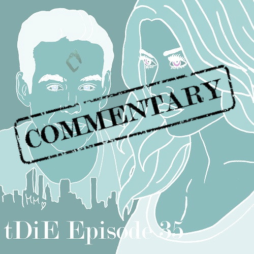 Commentary S03E05