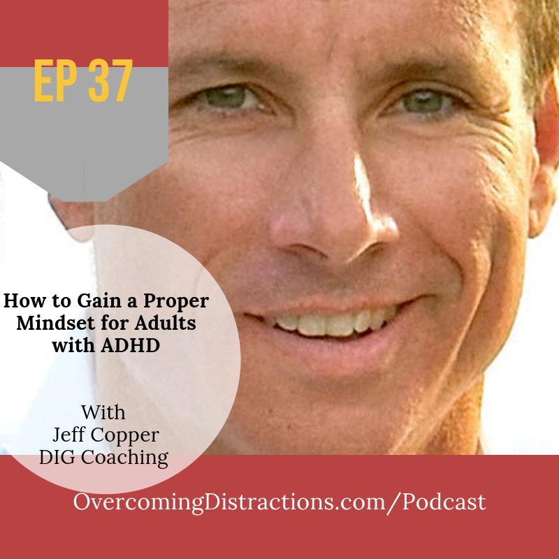 How to develop a proper mindset when you’re an adult with ADHD