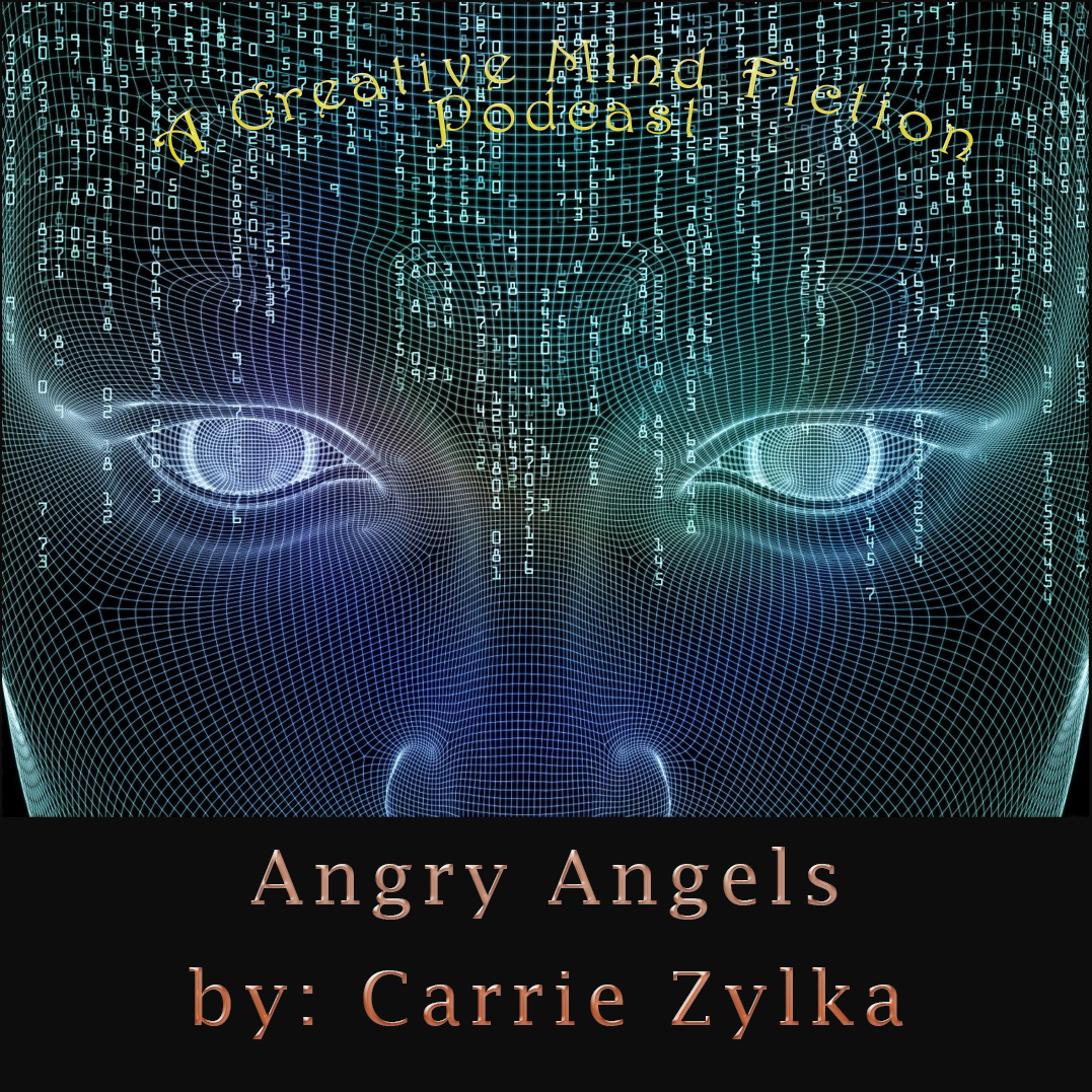 A Creative Mind Fiction Podcast, Short Stories & Flash Fiction Audio Books by Carrie Zylka.