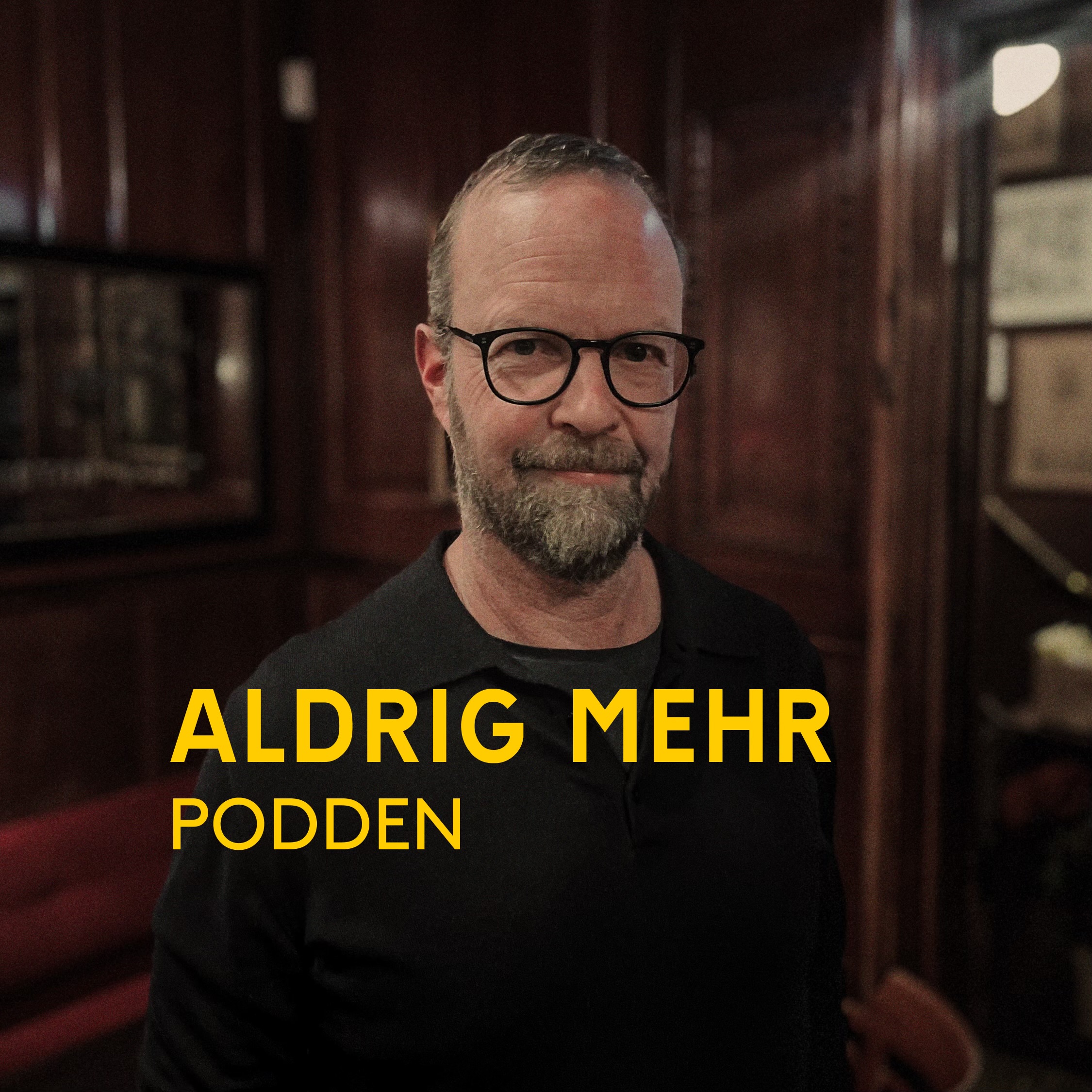 Aldrig Mehr podden