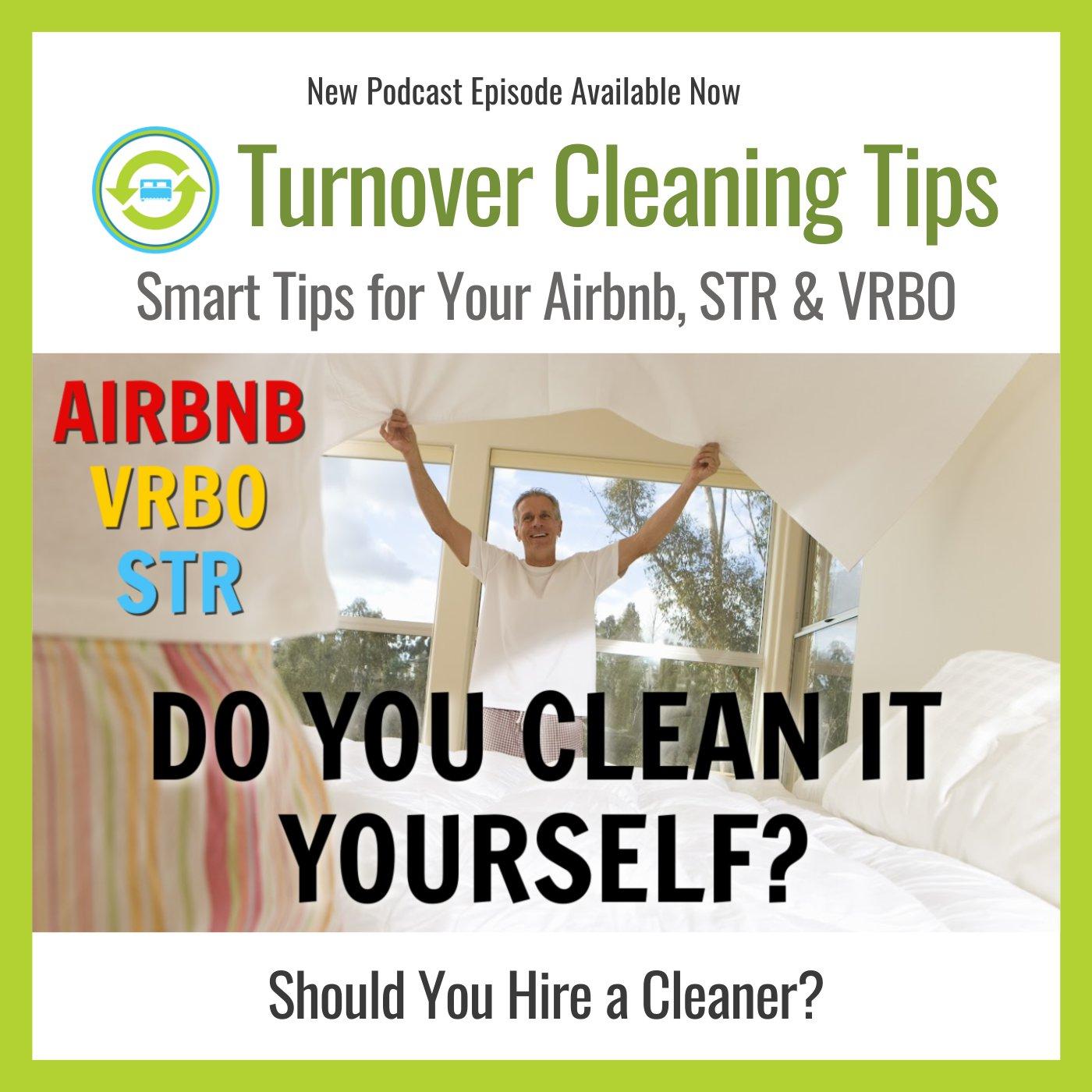 Turnover Cleaning Tips