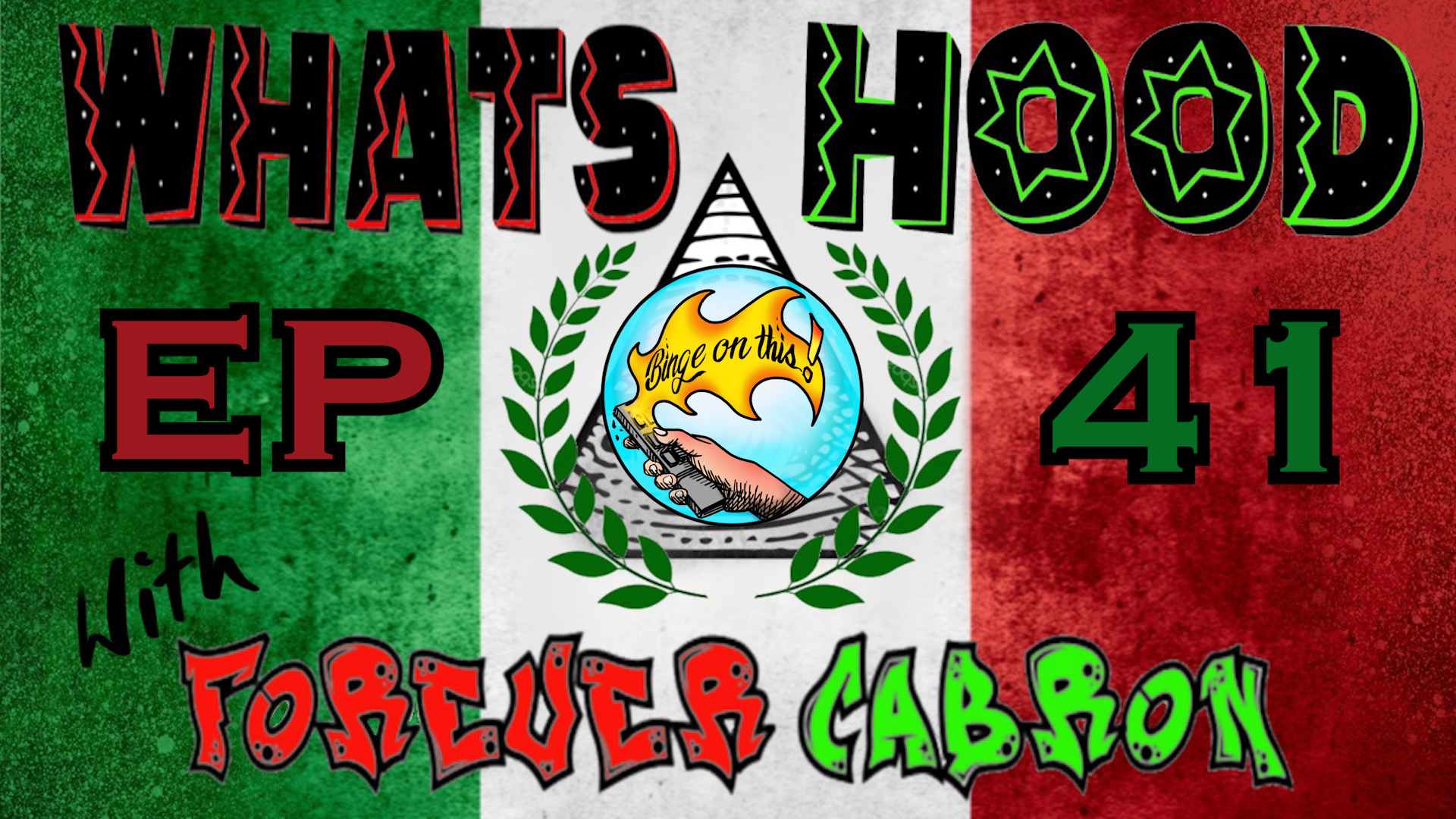 What's Hood- 41st Sesh-Honor En La Vida