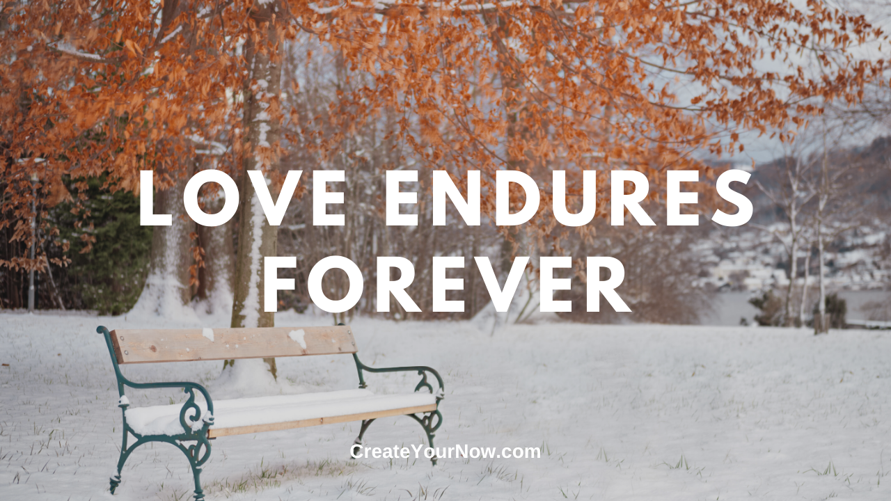 1786 Love Endures Forever
