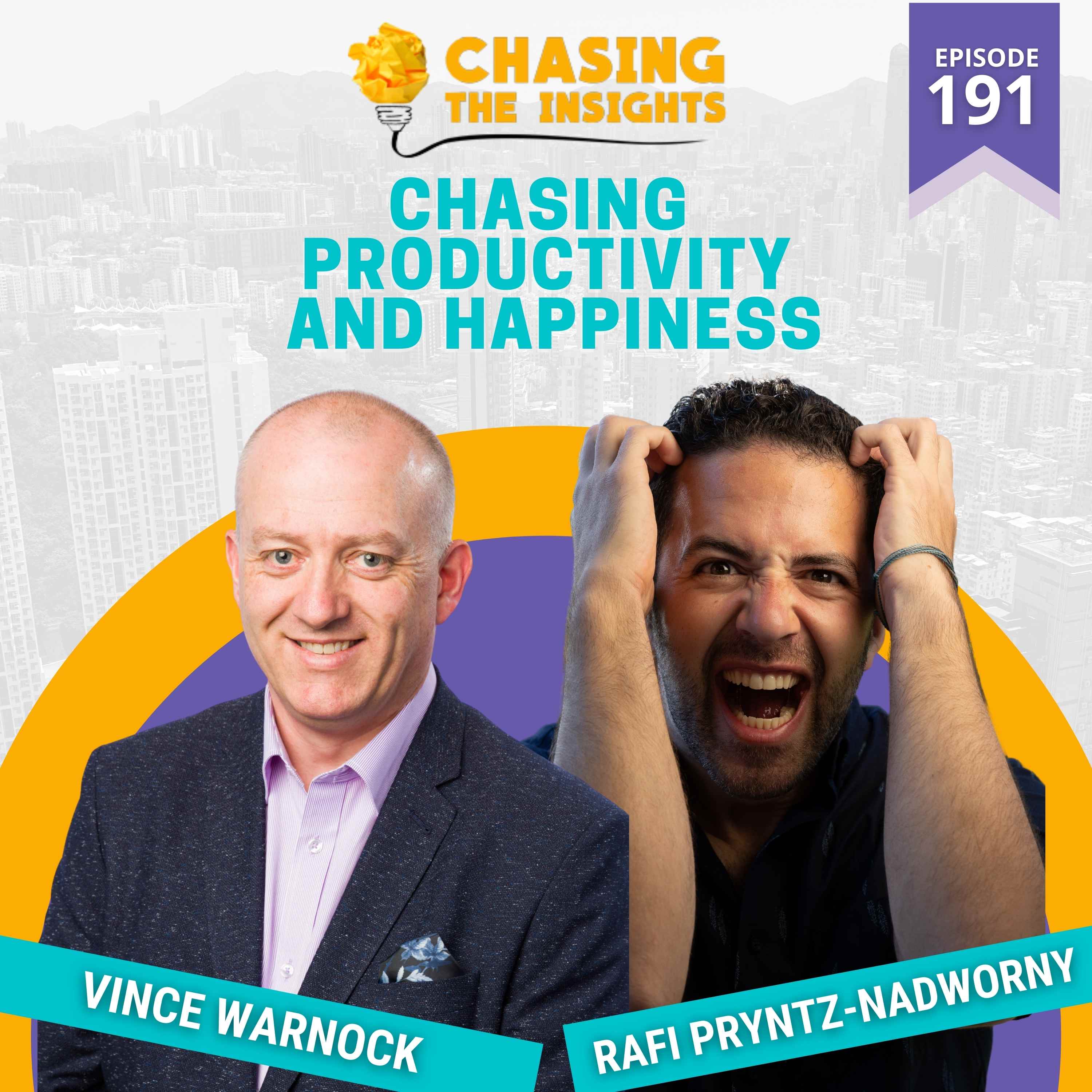 EP191 - Rafi Pryntz-Nadworny on chasing productivity and happiness