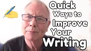 10 Quick Ways to Improve Your Writing - WritersLife.org