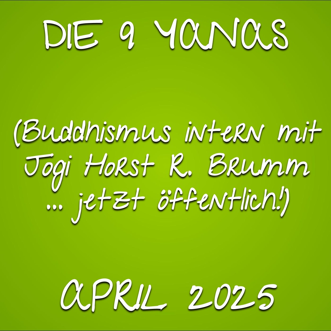 051 - Die 9 Yanas - April 2025 - 4a 051 - Die 9 Yanas - April 2025 - 4a